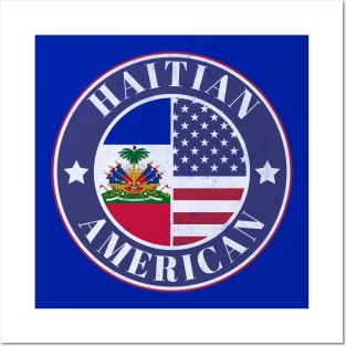 Proud Haitian-American Badge - Haiti Flag Posters and Art